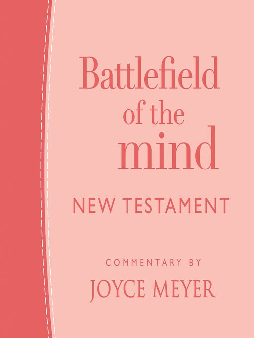 Title details for Battlefield of the Mind New Testament by Joyce Meyer - Available